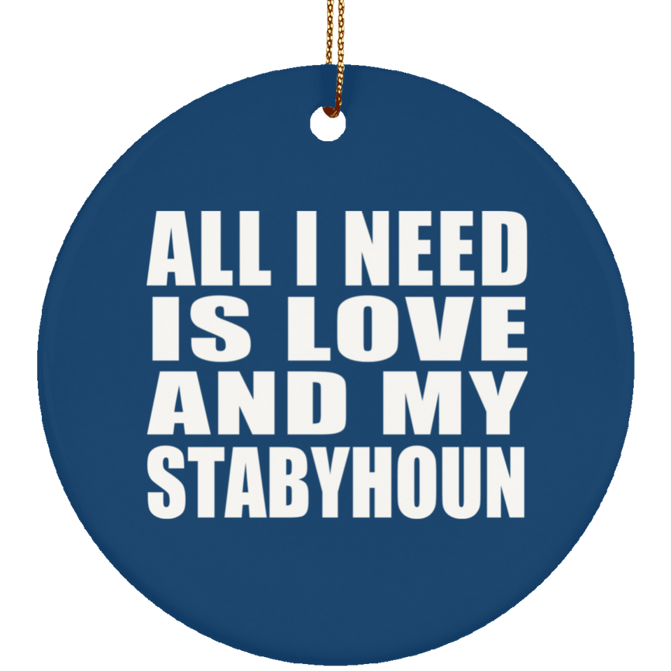 All I Need Is Love And My Stabyhoun - Circle Ornament