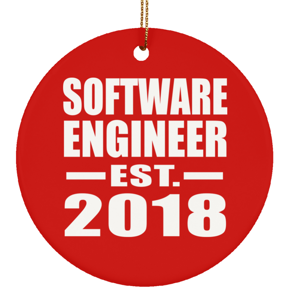 Software Engineer Established EST. 2018 - Circle Ornament