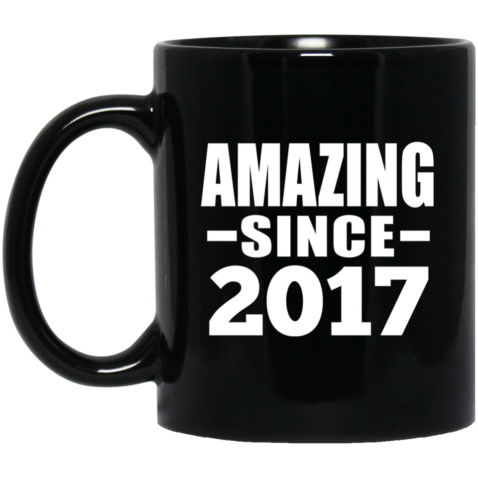 7th Birthday Amazing Since 2017 - 11 Oz Coffee Mug Black