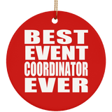 Best Event Coordinator Ever - Circle Ornament