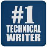 Number One #1 Technical Writer - Drink Coaster