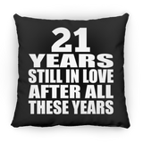 21st Anniversary 21 Years Still In Love After These Years - Throw Pillow Black