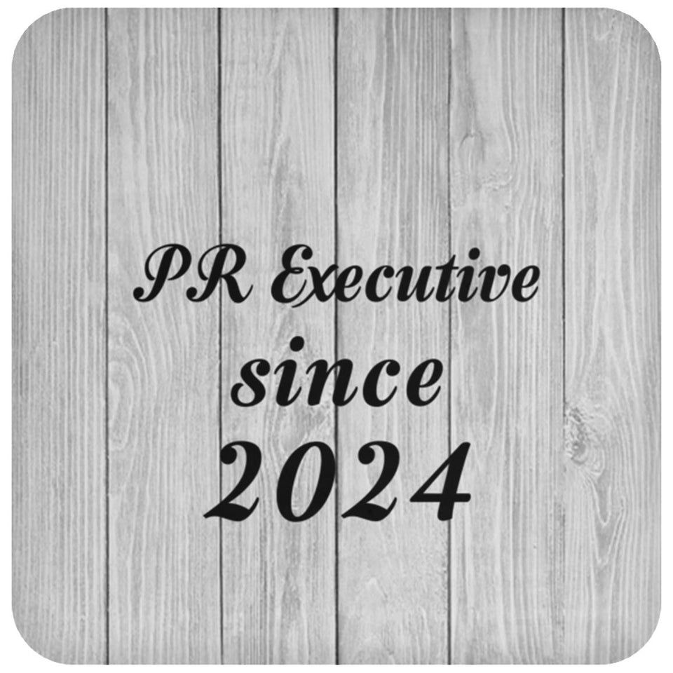 PR Executive Since 2024 - Drink Coaster F