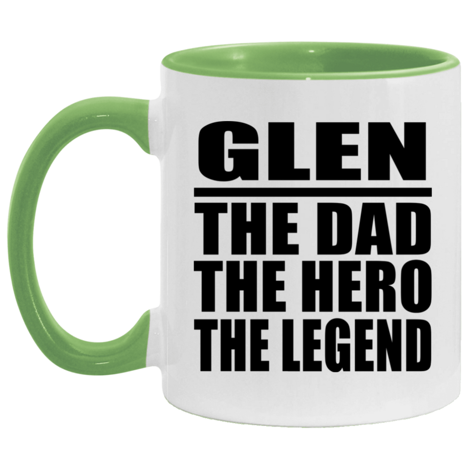 Glen The Dad The Hero The Legend - 11oz Accent Mug Green