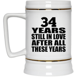 34th Anniversary 34 Years Still In Love After These Years - Beer Stein