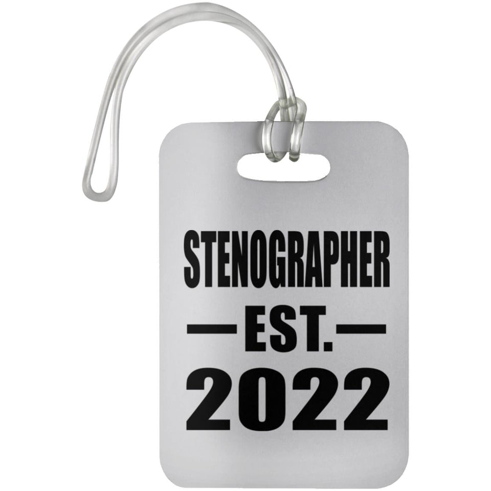 Stenographer Established EST. 2022 - Luggage Bag Tag