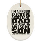 Proud Executive Assistant Dad Of Awesome Son - Oval Ornament