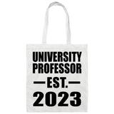 University Professor Established EST. 2023 - Tote Bag White