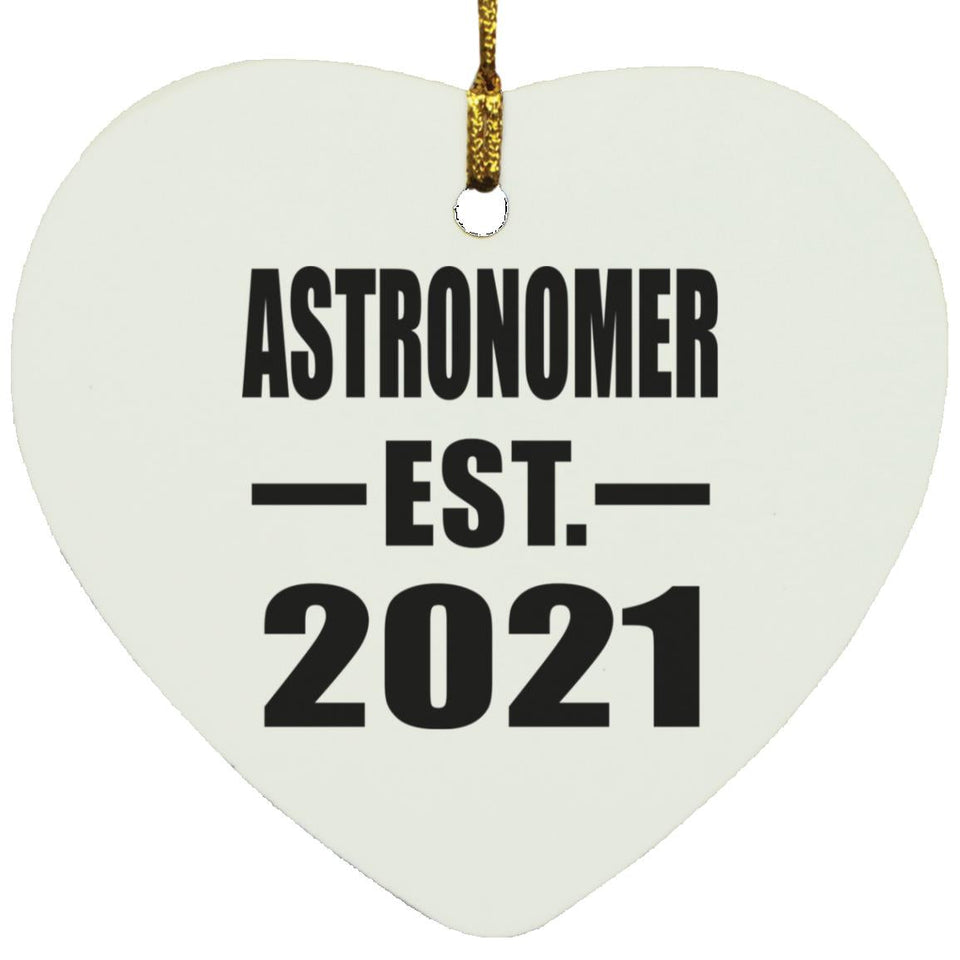 Astronomer Established EST. 2021 - Heart Ornament