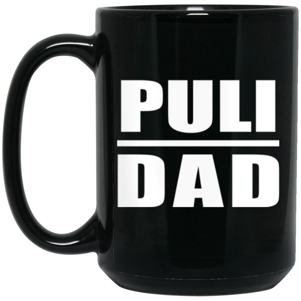Puli Dad - 15oz Coffee Mug Black