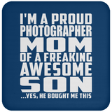 Proud Photographer Mom Of Awesome Son - Drink Coaster