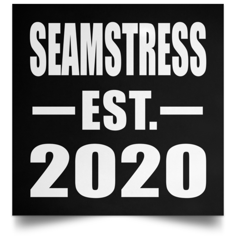 Seamstress Established EST. 2020 - Poster Square