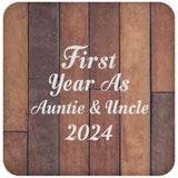First Year As Auntie & Uncle 2024 - Drink Coaster E