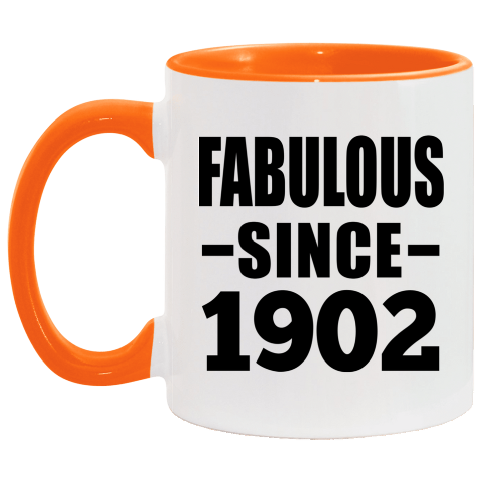 122nd Birthday Fabulous Since 1902 - 11oz Accent Mug Orange