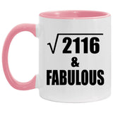 46th Birthday Square Root of 2116 & Fabulous - 11oz Accent Mug Pink