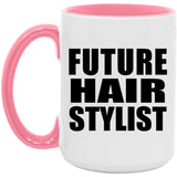 Future Hair Stylist - 15oz Accent Mug Pink