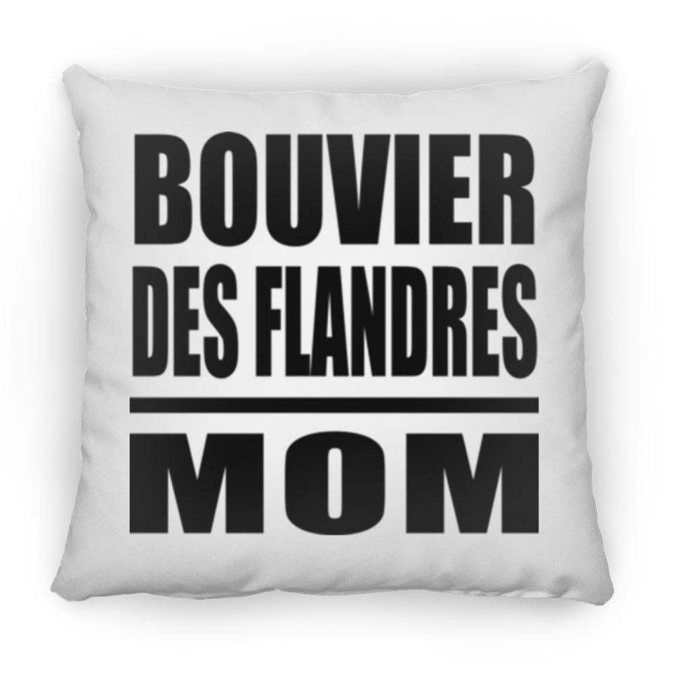 Bouvier Des Flandres Mom - Throw Pillow