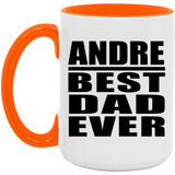 Andre Best Dad Ever - 15oz Accent Mug Orange