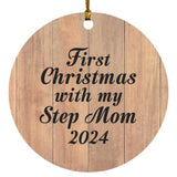 First Christmas With My Step Mom 2024 - Circle Ornament C