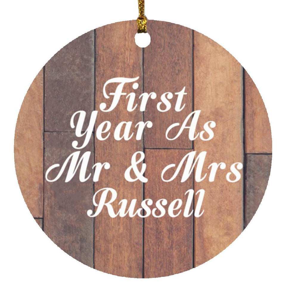 First Year As Mr & Mrs Russell - Circle Ornament E