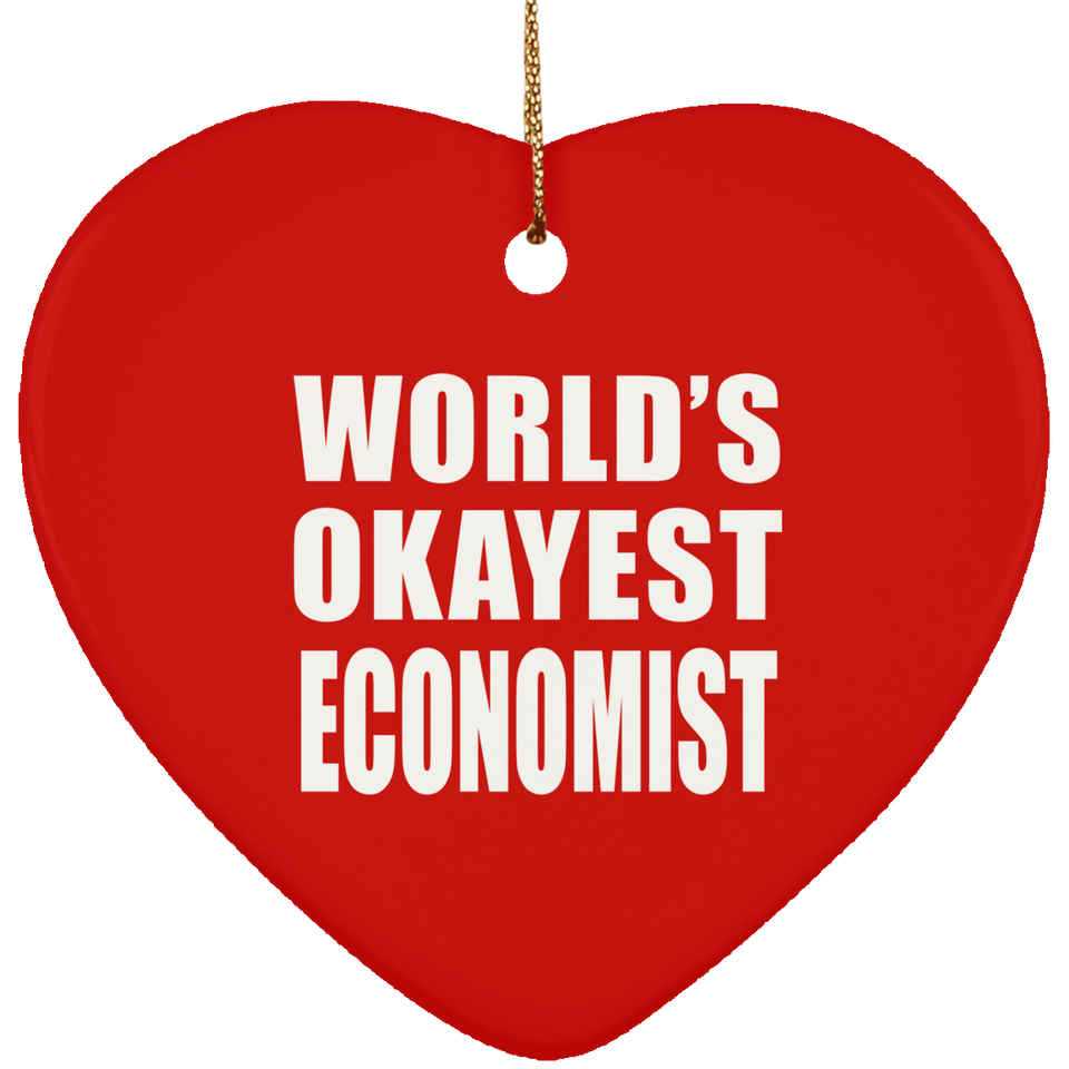 World's Okayest Economist - Heart Ornament