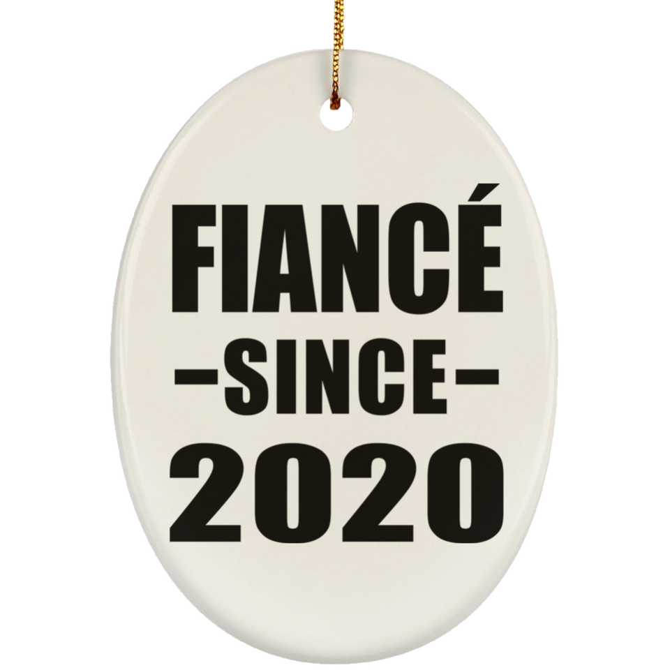 Fiance Since 2020 - Oval Ornament