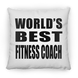 World's Best Fitness Coach - Throw Pillow