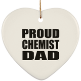 Proud Chemist Dad - Heart Ornament