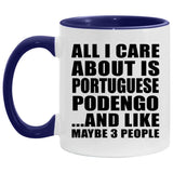 All I Care About Is Portuguese Podengo - 11oz Accent Mug Purple