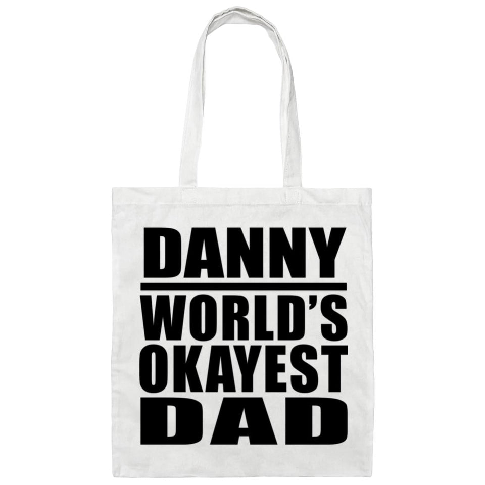 Danny World's Okayest Dad - Tote Bag White