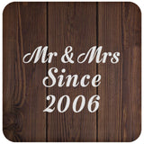 18th Anniversary Mr & Mrs Since 2006 - Drink Coaster D