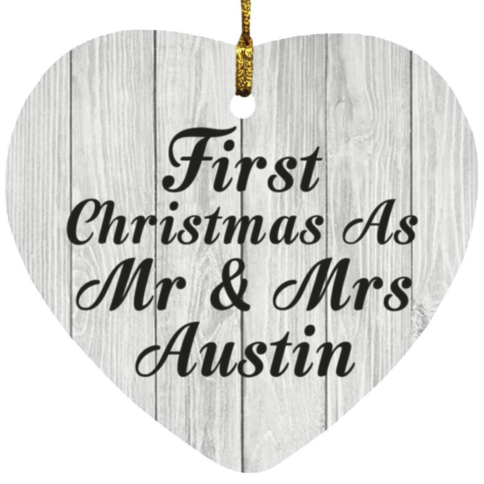 First Christmas As Mr & Mrs Austin - Heart Ornament F