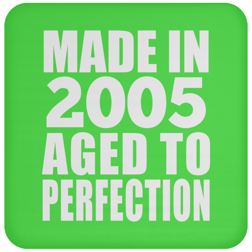 19th Birthday Made In 2005 Aged to Perfection - Drink Coaster