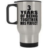 3rd Anniversary 3 Years Of Being Mrs Perfect - Silver Travel Mug