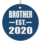 Brother Established EST. 2020 - Circle Ornament