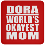 Dora World's Okayest Mom - Drink Coaster