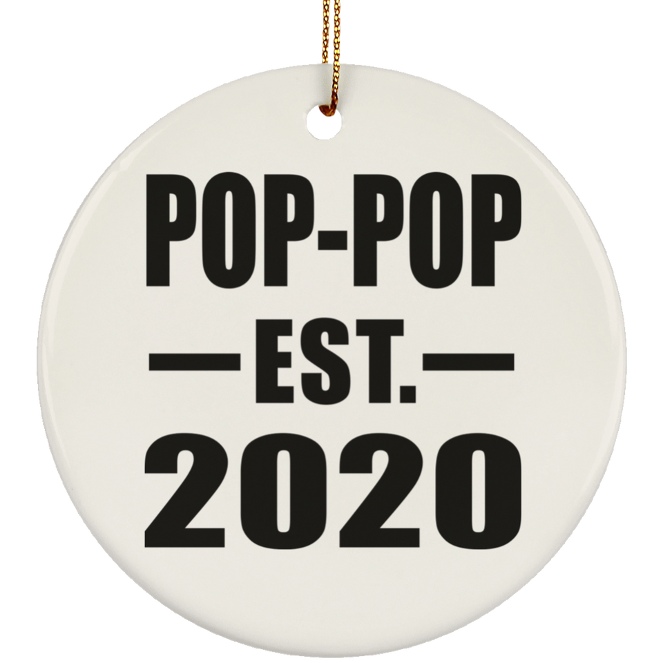 Pop-Pop Established EST. 2020 - Circle Ornament