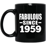 65th Birthday Fabulous Since 1959 - 11 Oz Coffee Mug Black