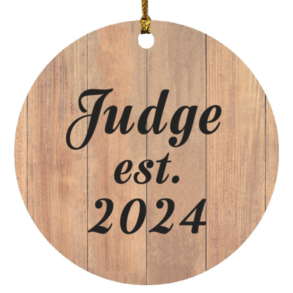 Judge Established Est. 2024 - Circle Ornament C