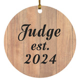 Judge Established Est. 2024 - Circle Ornament C