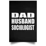 Dad Husband Sociologist - Poster Portrait