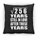 16th Anniversary Square Root of 256 Years Still In Love - Throw Pillow Black