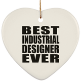 Best Industrial Designer Ever - Heart Ornament
