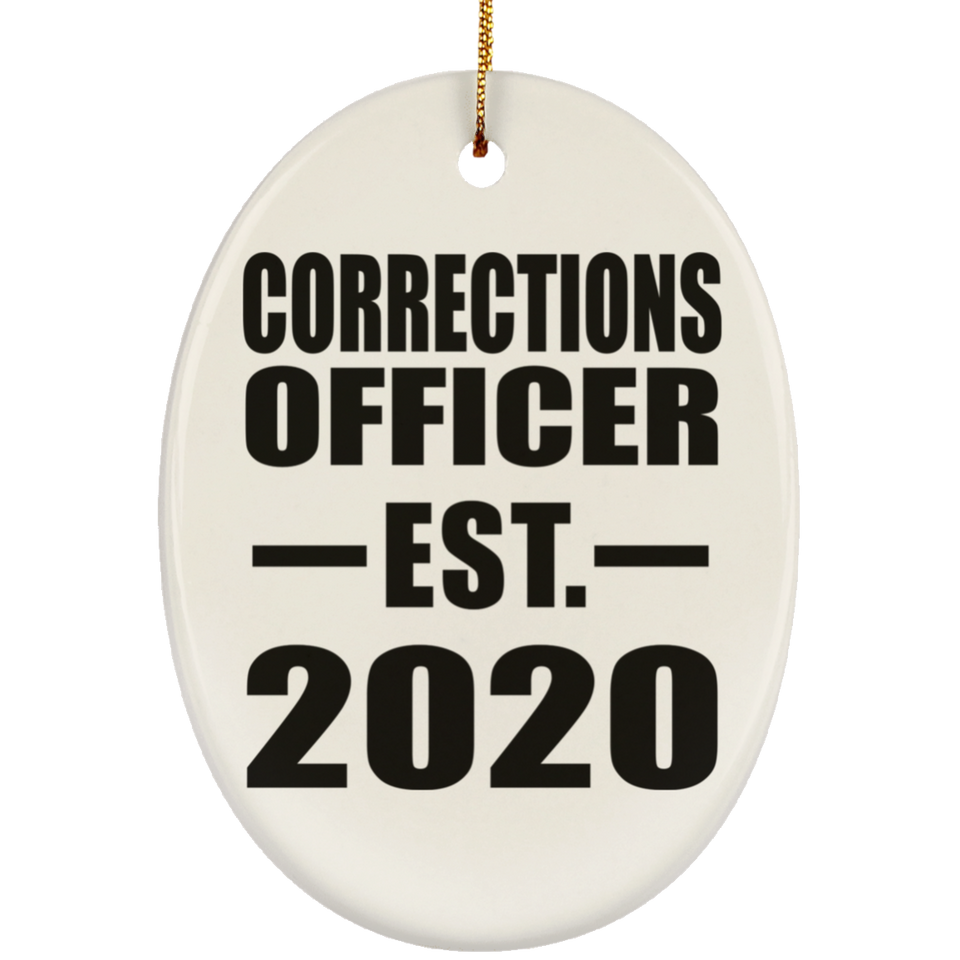 Corrections Officer Established EST. 2020 - Oval Ornament