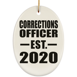 Corrections Officer Established EST. 2020 - Oval Ornament