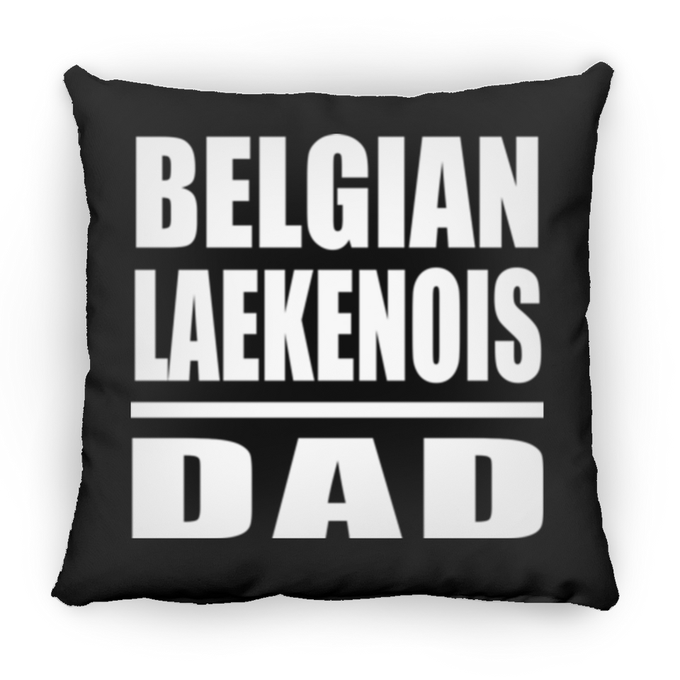 Belgian Laekenois Dad - Throw Pillow Black