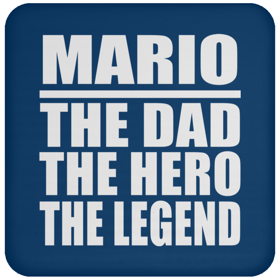 Mario The Dad The Hero The Legend - Drink Coaster