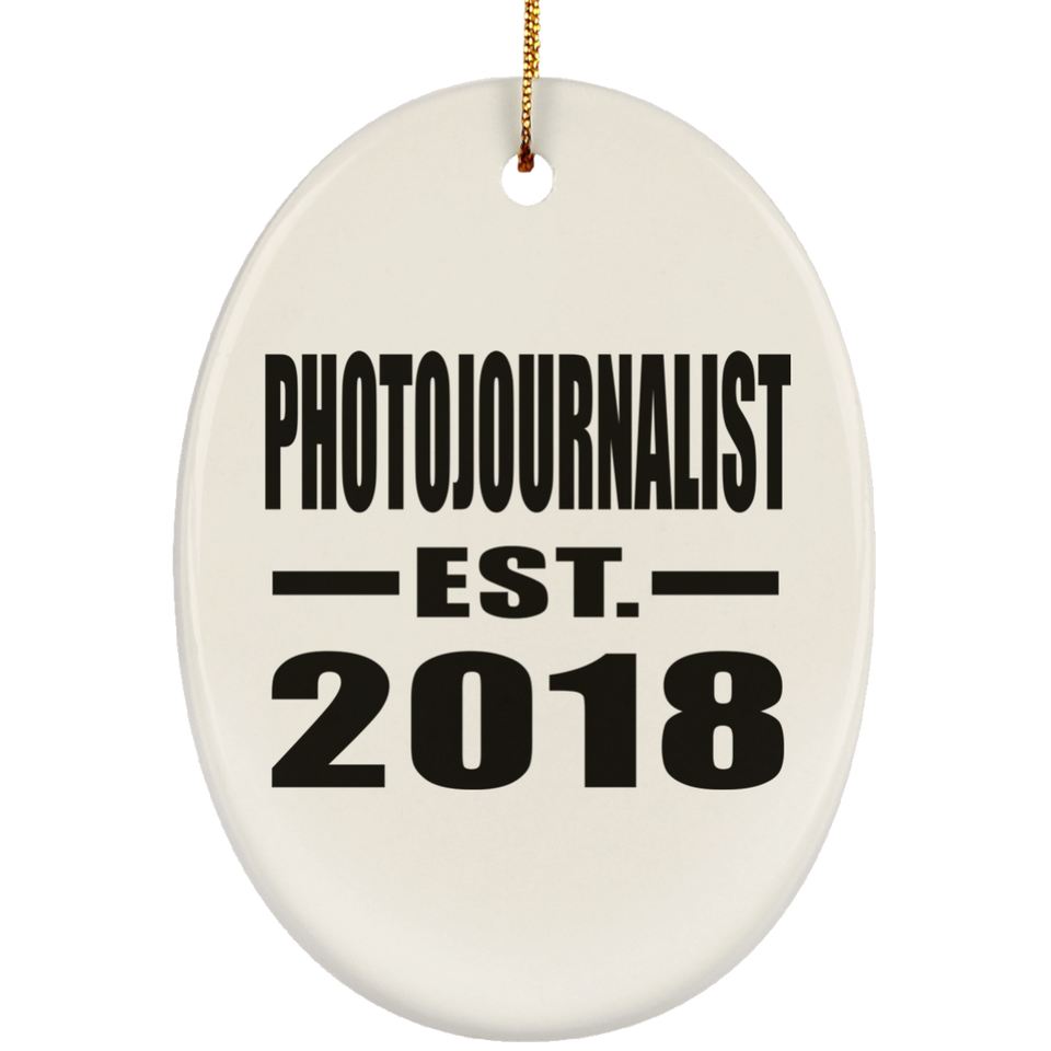 Photojournalist Established EST. 2018 - Oval Ornament