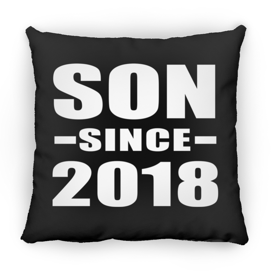 Son Since 2018 - Throw Pillow Black