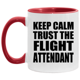 Keep Calm and Trust The Flight Attendant - 11oz Accent Mug Red
